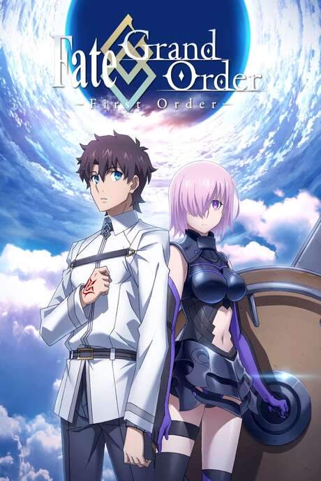 Fate/Grand Order: First Order
